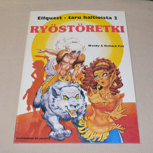 Elfquest - taru haltioista 2 Ryöstöretki